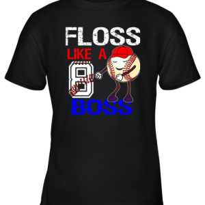 Kids 8 Year Old 8th Birthday Floss Like A Boss Baseball Youth T-Shirt –