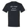 Life Is Rough, But So Is Sandpaper Mens Tee