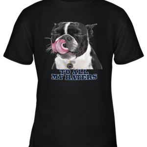 Los Angeles Chargers To All My Haters Dog Licking Youth T-Shirt –
