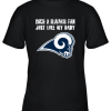 Los Angeles Rams Born A Rams Fan Just Like My Daddy Youth T-Shirt –