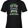 Love Football We Are Friends Love Seahawks We Are Family Youth T-Shirt –