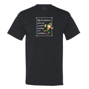 May The Leprechauns Dance Over Your Bed And Bring You Sweet Dreams Mens Tee