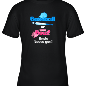 Mens Baseball Or Bows Gender Reveal Party Shirt Uncle Loves You Youth T-Shirt –
