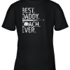 Mens Best Daddy Coach Ever T Shirt Baseball Fathers Day Gift Youth T-Shirt –