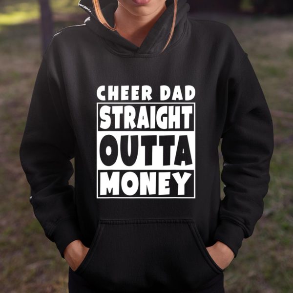 Mens Cheer Dad Straight Outta Money T Shirt Funny Father T Shirt  Itees Global