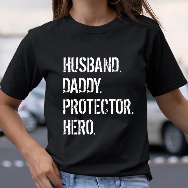 Mens Cool Father Dad Gift Husband Daddy Protector Hero T Shirt  Itees Global