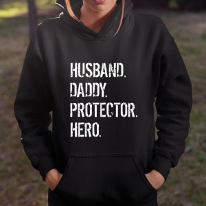 Mens Cool Father Dad Gift Husband Daddy Protector Hero T Shirt Itees Global 4