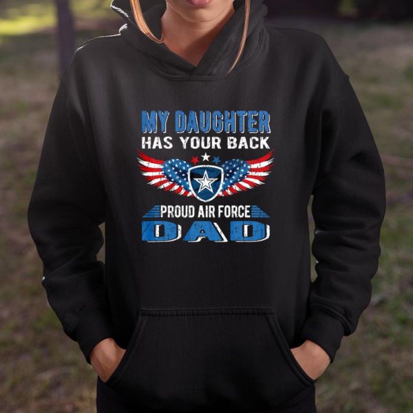 Mens My Daughter Has Your Back Proud Air Force Dad Father Gift T Shirt  Itees Global