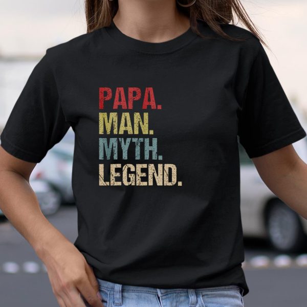 Mens Papa Man Myth Legend Shirt Daddy Father Gift T Shirt  Itees Global