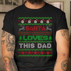 Mens Santa Loves This Dad X Mas Holiday Ugly Christmas T Shirt Itees Global 1