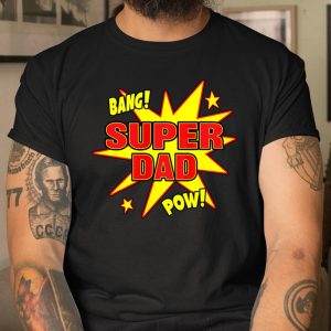 Mens Super Dad Super Hero Power Father New Daddy Father s Day T Shirt Itees Global 1