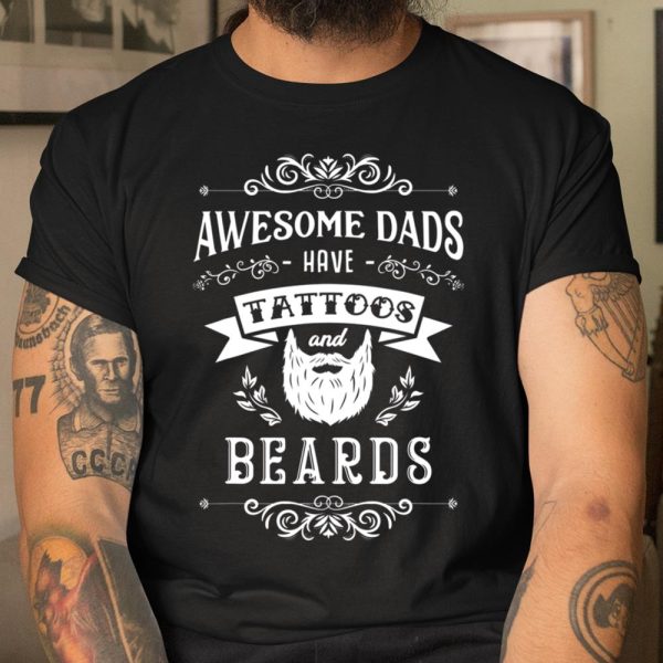 Mens Tattoo Dad Gift Awesome Dad Shirt Bearded Father T Shirt  Itees Global