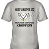 Merry Christmas Dad From Your Swimming Champion Youth T-Shirt –