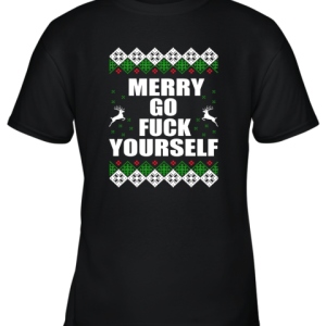 Merry Go Fuck Yourself Christmas Youth T-Shirt –