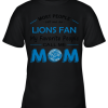Most People Call Me Detroit Lions Fan Football Mom Youth T-Shirt –