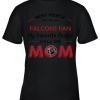 Most People Call Me Falcons Fan Fan Football Mom Youth T-Shirt –