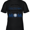 Most People Call Me Indianapolis Colts Fan Football Mom Youth T-Shirt –