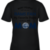 Most People Call Me Los Angeles Rams Fan Football Mom Youth T-Shirt –