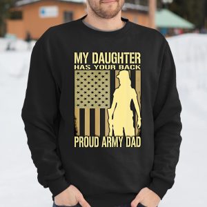 My Daughter Has Your Back Proud Army Dad Military Father T Shirt Itees Global 2 My Daughter Has Your Back Proud Army Dad Military Father T Shirt Itees Global 3