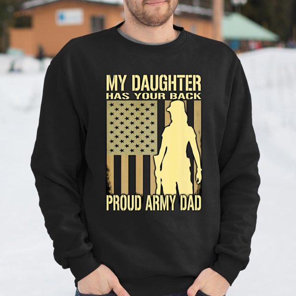 My Daughter Has Your Back Proud Army Dad Military Father T Shirt  Itees Global