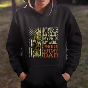 My Daughter My Soldier Hero Proud Army Dad Military Father T Shirt Itees Global 4