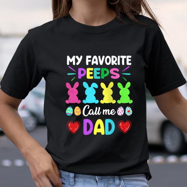 My Favorite Peeps Call Me Dad Easter Day Men Funny Raglan Baseball Tee.ELSGT8U4CG T Shirt  Itees Global