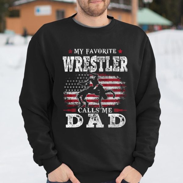 My Favorite Wrestler Calls Me Dad USA Flag Father Gift T Shirt  Itees Global