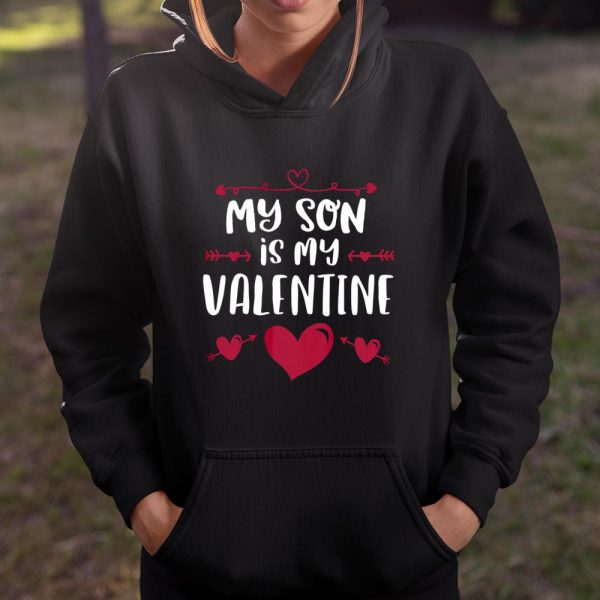 My Son Is My Valentine T Shirt Mom Dad Valentine s Day T Shirt  Itees Global