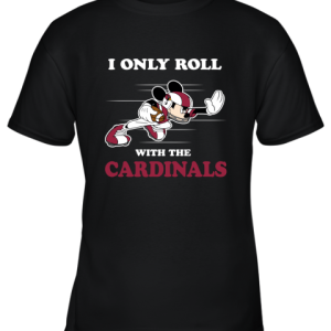NFL Mickey Mouse I Only Roll With Arizona Cardinals Youth T-Shirt –