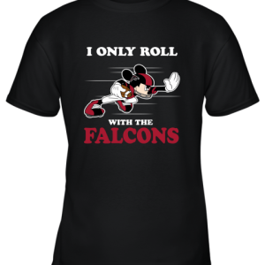 NFL Mickey Mouse I Only Roll With Atlanta Falcons Youth T-Shirt –