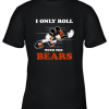 NFL Mickey Mouse I Only Roll With Chicago Bears Youth T-Shirt –