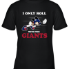 NFL Mickey Mouse I Only Roll With New York Giants Youth T-Shirt –