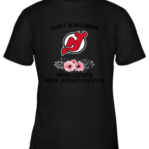NHL Just A Woman Who Loves New Jersey Devils Hockey Sports Youth T-Shirt –