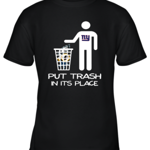 New York Giants Put Trash In Its Place Funny NFL Youth T-Shirt –