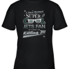 New York Jets NFL Football I Never Dreamed I Would Be Super Cool Fan T Shirt Youth T-Shirt –