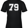 Number 79 Shirt Baseball Football Soccer Fathers Day Gift Youth T-Shirt –