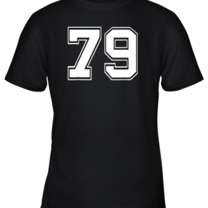 Number 79 Shirt Baseball Football Soccer Fathers Day Gift Youth T-Shirt –