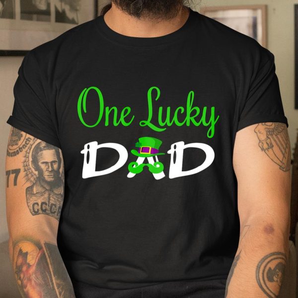 One Lucky Dad St Patrick s Day T Shirt  Itees Global