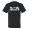Only My Dog Understands Me Men’s T-Shirt