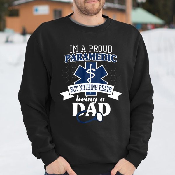 Paramedic And Proud Dad Shirt Cool Gift For Daddy EMT Father T Shirt  Itees Global