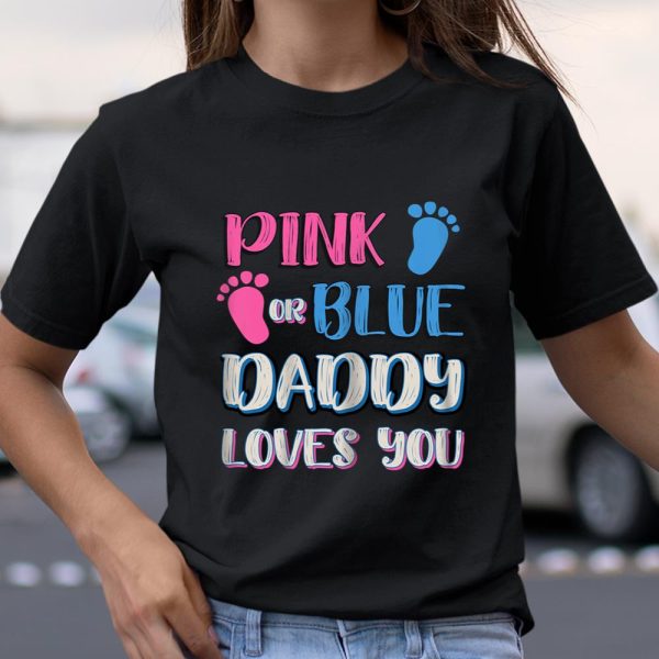 Pink or Blue Cool Gender Reveal Shirt for Dad Father Husband T Shirt  Itees Global