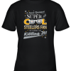 Pittsburgh Steelers NFL Football I Never Dreamed I Would Be Super Cool Fan T Shirt Youth T-Shirt –