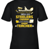 Pittsburgh Steelers NFL I’m A Difference Making Student Caring Football Loving Kinda Teacher Youth T-Shirt –