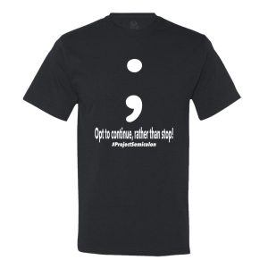 Project Semicolon Inspired Men’s T-Shirt