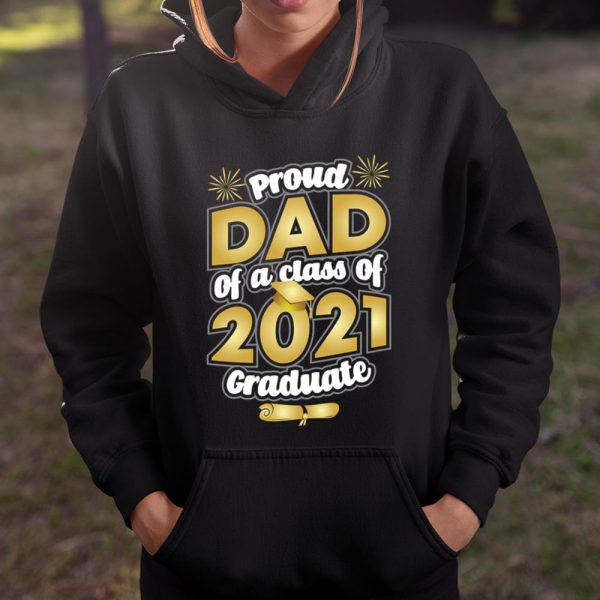 Proud Dad of a 2021 Graduate Graduation T Shirt  Itees Global