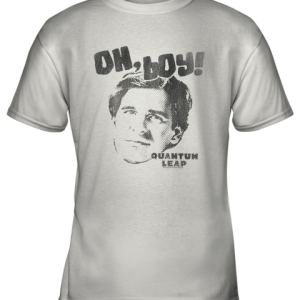 Quantum Leap Oh Boy! Youth Youth T-Shirt –