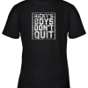 RICKYS BOYS DONT QUIT Distressed Baseball Youth T-Shirt –