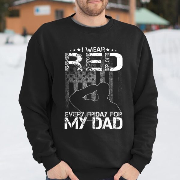 Red Friday Dad T shirt Remember Everyone Deployed Father T Shirt  Itees Global