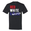 Red White & Wasted T-shirt