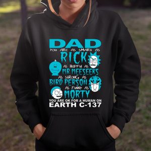 Rick And Morty Fathers Day Dad You Are T Shirt Itees Global 4